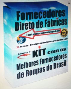 Fornecedores de Roupas direto de Fábricas do Brasil .